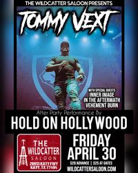 Tommy Vext Afterparty w/ Hold On Hollywood 