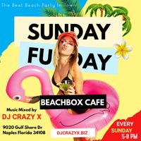 Sunday Funday @Beachbox 