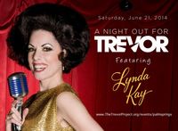 LYNDA KAY - "A NIGHT OUT FOR THE TREVOR PROJECT" 
