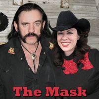 The Mask by Lynda Kay & Lemmy