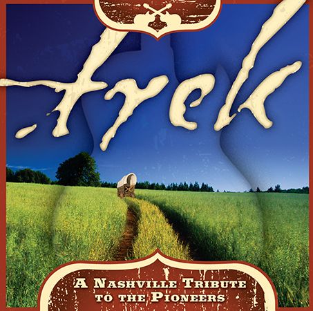 Trek - A Nashville Tribute to the Pioneers: CD