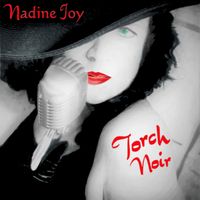 Torch Noir by Nadine Joy