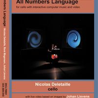 DVD : René MOGENSEN - All Numbers Langage for cello and live electronics and video  