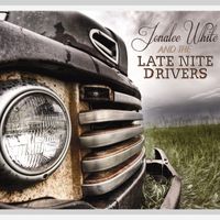 Jonalee White and The Late Nite Drivers