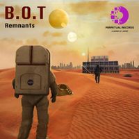 Remanants by B.O.T