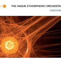Earthing by The Hague Ethospheric Orchestra