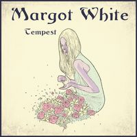 Tempest by Margot White