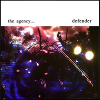 Defender by The Agency...