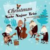 Christmas with the Nate Najar Trio: CD