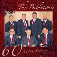 60 Years Strong by Bibletones