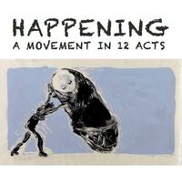 Happening: A Movement in 12 Acts: CD