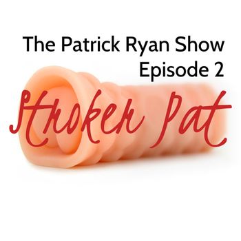 PRS_002: Stroker Pat For his second episode, Patrick is joined again by Dennis Chanay, and together they wonder if people ever play drinking games, except with cocaine instead of booze. They also question the merits of polyamory, cursive handwriting, and sex contracts, and they review the results of last episode's bit challenge. This episode is worth about ten thousand Freeman dollars, but you can get it free by listening now!
