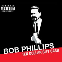 Ten Dollar Gift Card by Bob Phillips