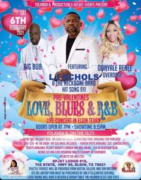 Yolanda B Productions & Dee Dee Events Presents  Pre-Valentines Love, Blues and R & B