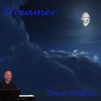Dreamer by Dave Maffris