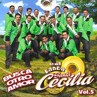 Busca Otro Amor Vol. 5 de Banda Santa Cecilia