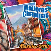 Mosaico 2018 de Marimba Maderas Chapinas