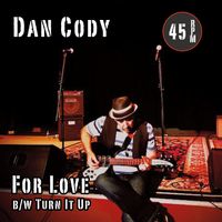 B Side "Turn It Up" by Dan Cody