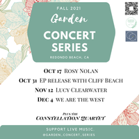 Garden Concert Series {FALL SEASON} - Constellation Quartet + Rosy Nolan