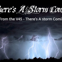 V45 - There's A Storm Coming / A World That has no End: CD