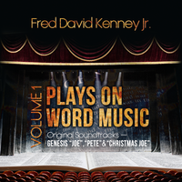 Plays On Word Music, Volume 1 by Fred David Kenney Jr.