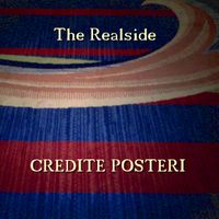 Credite Posteri by The Realside