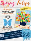 BYOB Painting Party! Spring Tulips (Adults 21+)