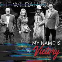 My Name is Victory-song samples by THE WILBANKS