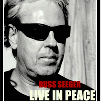 Live in Peace by Russ Seeger