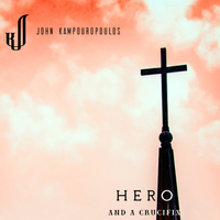 Hero And A Crucifix by John Kampouropoulos