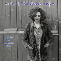 Outsider in Perpetual Motion by Arda & the Stolen Moon