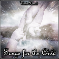Songs for the Child by Vinnie Harned