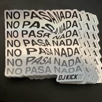"No Pasa Nada" Holographic Vinyl Sticker