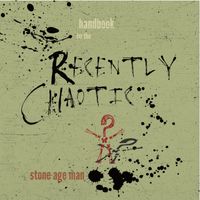 Handbook for the Recently Chaotic (wav) by Stone Age Man