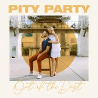 Pity Party by Out of the Dust