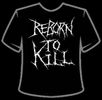 Pathology: White Logo (Reborn To Kill Logo on Back) - Shirt