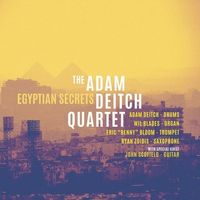 EGYPTIAN SECRETS by Adam Deitch Quartet