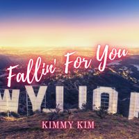 Fallin' For You  by Kimmy Kim 