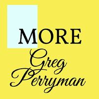 More ©️2020/Greg Perryman/Daby Music/SpaceCad Productions/BMI by Greg Perryman