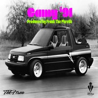 Camy '91 (Prod. by Frank The Phre$h) by TheFirm