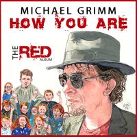 How You Are by Michael Grimm