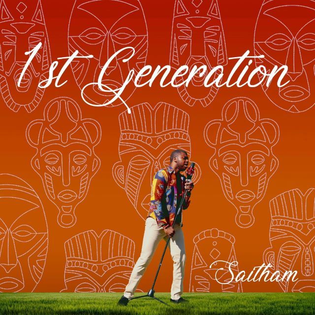 Saitham's Album "1st Generation"