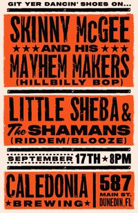 Skinny McGee and his Mayhem Makers w/ Little Sheba and the Shamans