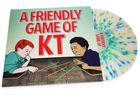 A Friendly Game of KT: Multi -Colored Splatter Vinyl