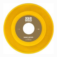 Solid Gold Se7ens #003 - Danny Brown "DANCE" (14KT Classic Rmx): Vinyl