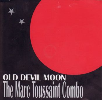 Old Devil Moon

