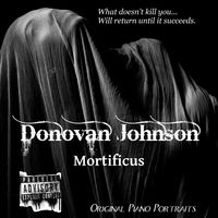 Mortificus by Donovan Johnson