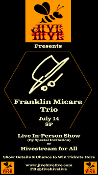 Franklin Micare Trio brings the Jive to the Hive !