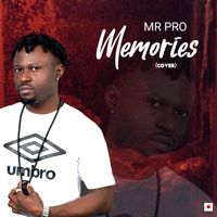 Memories (cover) by Mr PRO
