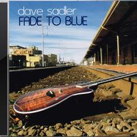 Fade to Blue (2008) by Dave Sadler